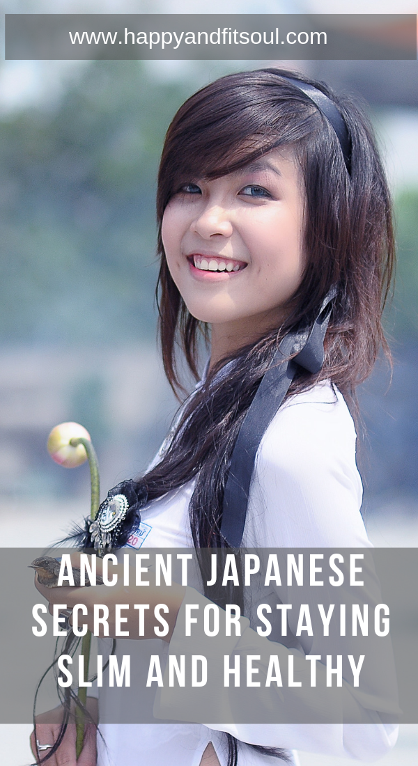 Ancient Japanese Secrets For Staying Slim And Healthy